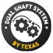 Texas dual shaft system